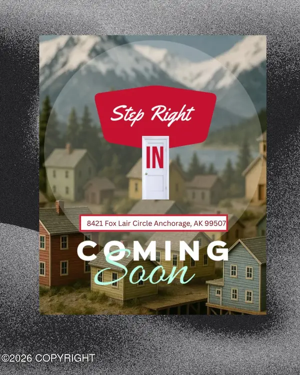 8421 Foxlair Circle, Anchorage, AK 99507
