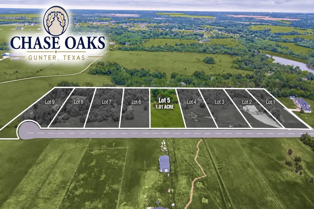 Lot 5 - Chase Oaks Bledsoe Road, Gunter, TX 75058 - #1