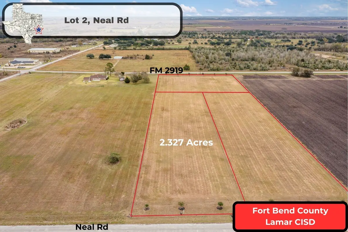 Lot 2 Neal Rd, Beasley, TX 77417 - Image #1