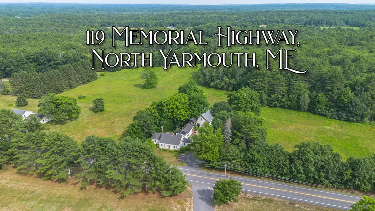 119 Memorial Highway, North Yarmouth, ME 04097 - #1