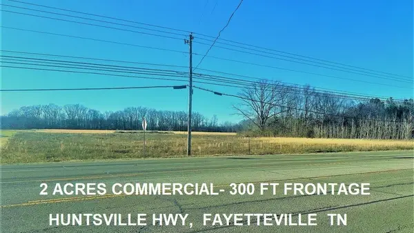 0 Huntsville Highway, Fayetteville, TN 37334